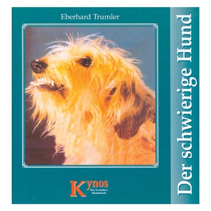 Der schwierige Hund