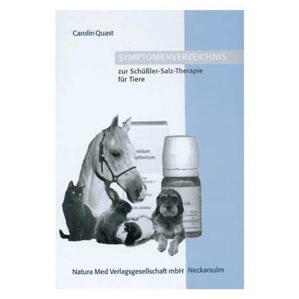Symptomenverzeichnis zur Sch&uuml;ssler-Salz-Therapie f&uuml;r Tiere