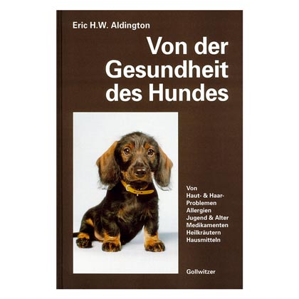 Von der Gesundheit des Hundes