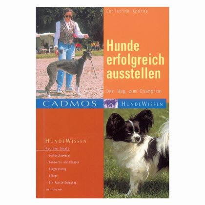 Hunde erfolgreich ausstellen