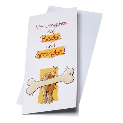 Gl&uuml;ckwunschkarte &bdquo;Wir w&uuml;nschen das Beste und Gr&ouml;sste&ldquo;