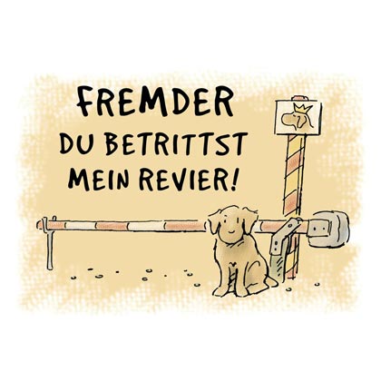 Cartoon-Aufkleber "Fremder - Du betrittst mein Revier"