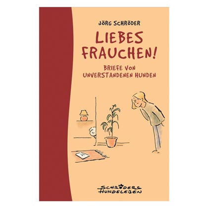 Taschenbuch "Liebes Frauchen!"