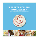 Buch "Rezepte f&uuml;r ein Hundeleben"