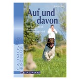 Auf und davon
