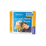 CD "H&ouml;r mal, Mensch! Dein Hund"