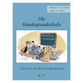 Die Hundegrundschule