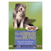 Das schmeckt Ihrem Hund