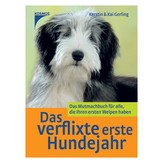 Das verflixte erste Hundejahr