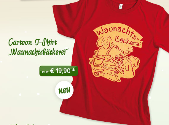 Cartoon T-Shirt "Waunachtsbäckerei"